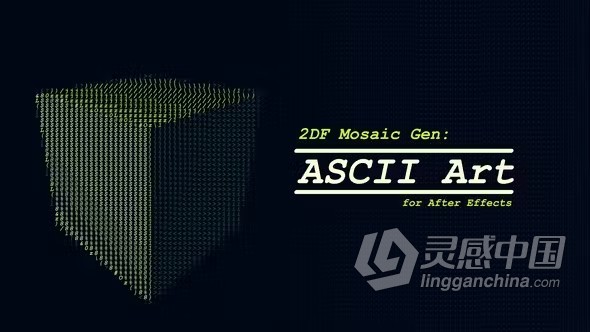 AE模板-字符代码马赛克效果生成创建ASCII艺术动画和图像AE模板下载 2DF Mosaic Gen - ASCII Art  灵感中国网 www.lingganchina.com