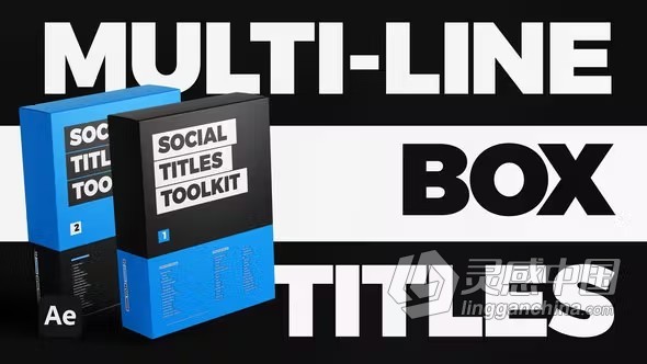 AE模板-创建方框标题视频字幕社交标题文本工具包AE模板下载 Social Titles Toolkit  灵感中国网 www.lingganchina.com