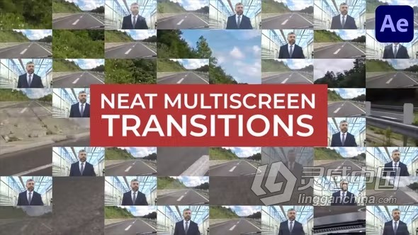 AE模版-多屏幕视频墙画面过渡转场10组效果AE模版下载 Neat Multiscreen Transitions for After Effects  灵感中国网 www.lingganchina.com