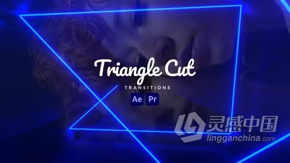 AE与PR模板-三角形切割转场过渡 Triangle Cut Transitions  灵感中国网 www.lingganchina.com