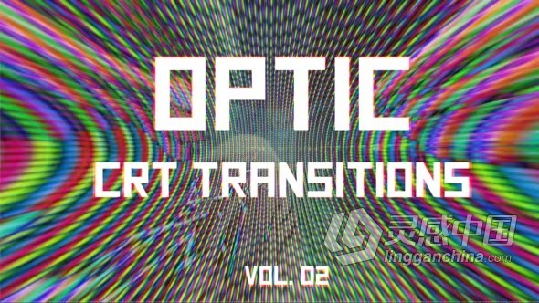 RT光学转场AE模板下载 CRT Optic Transitions Vol. 02  灵感中国网 www.lingganchina.com