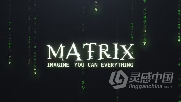 矩阵代码数字雨坠落动画人工智能科技标志AE模板下载 Matrix Logo  灵感中国网 www.lingganchina.com