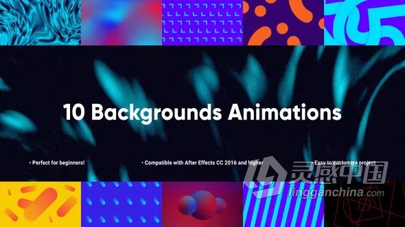 10个特殊背景动画AE与PR模板下载 10 Special Backgrounds Animations  灵感中国网 www.lingganchina.com