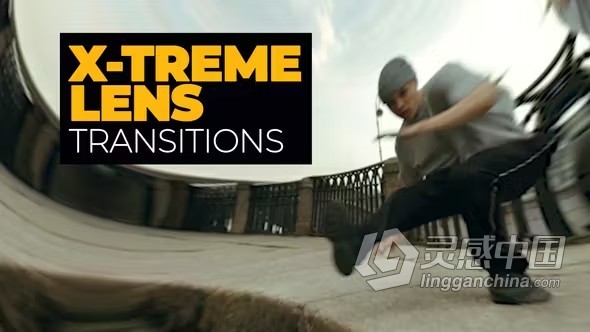 29种动感酷炫极端镜头转场过渡PR模板下载 Extreme Lens Transitions  灵感中国网 www.lingganchina.com