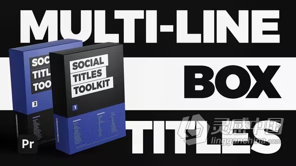 35组社交媒体视频文字标题动画PR模板下载 Social Titles Toolkit - Premiere Pro MOGRTs  灵感中国网 www.lingganchina.com