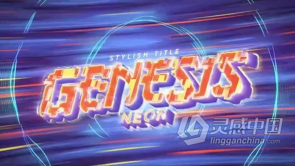 变形扭曲故障线条背景多彩霓虹灯技术标题PR模板下载 Neon Genesis Intro  灵感中国网 www.lingganchina.com