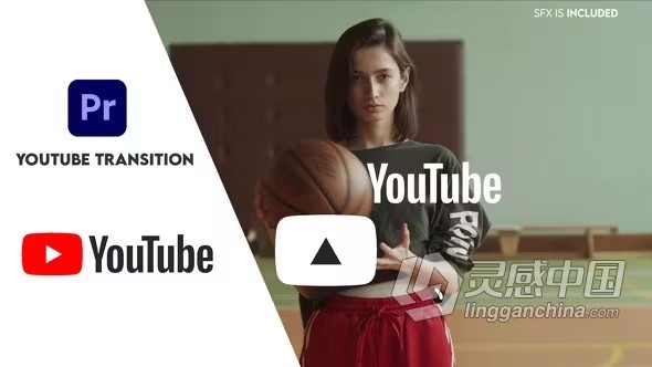 PR模板-抖音youtube网络视频标志LOGO过渡包装元素 Youtube Transitions pack  灵感中国网 www.lingganchina.com