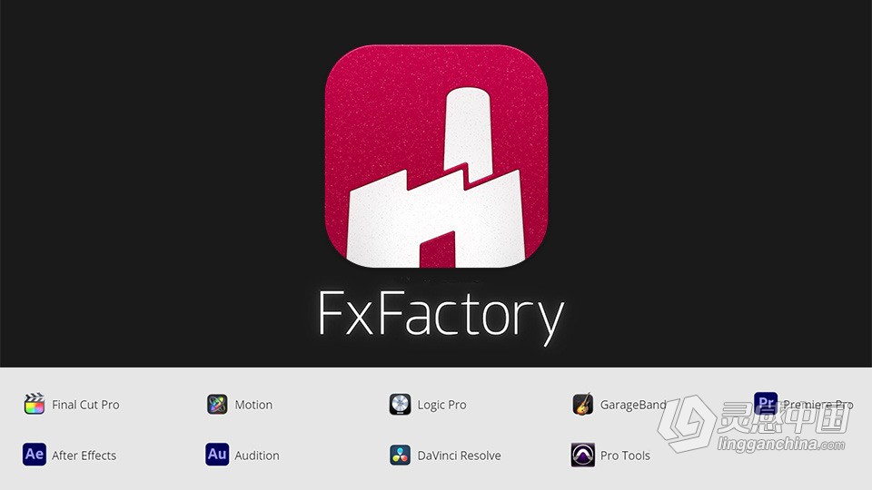 FxFactory 8.0.12全功能激活版 Mac电脑FCPX/AE/PR超强视觉特效插件包  灵感中国网 www.lingganchina.com