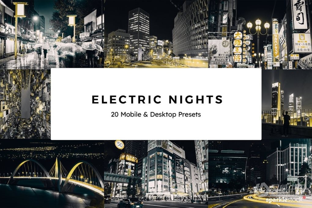 20款城市电流灯光夜景蓝黄色外观摄影调色LR预设LUT预设 20 Electric Nights Lightroom Presets  灵感中国网 www.lingganchina.com