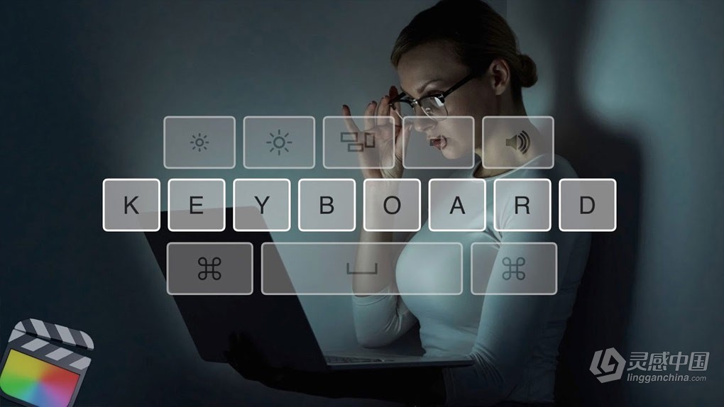 视频教程制作演示快捷键组合指令显示动画FCPX插件 CineFlare – Keyboard 汉化版  灵感中国网 www.lingganchina.com