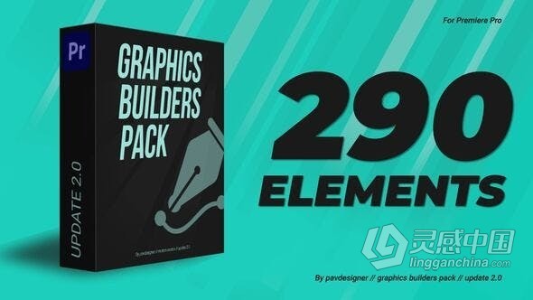 图形生成器290个标题版式标志背景信息图元素等10个类别PR模板 Graphics builders Pack MOGRT  灵感中国网 www.lingganchina.com