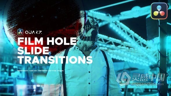 40种电影胶片孔滚动过渡Film Hole Roll Transitions-DR达芬奇模板 Film Hole Roll Transitions for DaVinci Resolve  灵感中国网 www.lingganchina.com