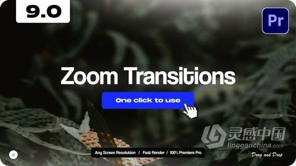 缩放过渡Zoom Transitions 9.0带音频-PR转场模板 Zoom Transitions 9.0  灵感中国网 www.lingganchina.com