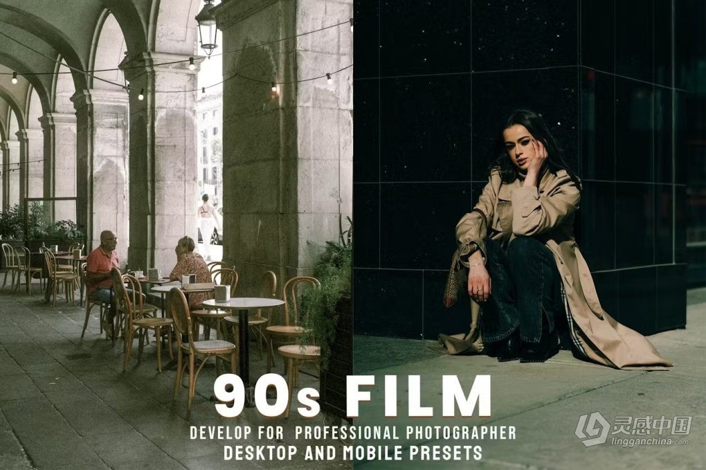 90年代电影胶片Lightroom预设 90s Film - Desktop and Mobile Presets  灵感中国网 www.lingganchina.com