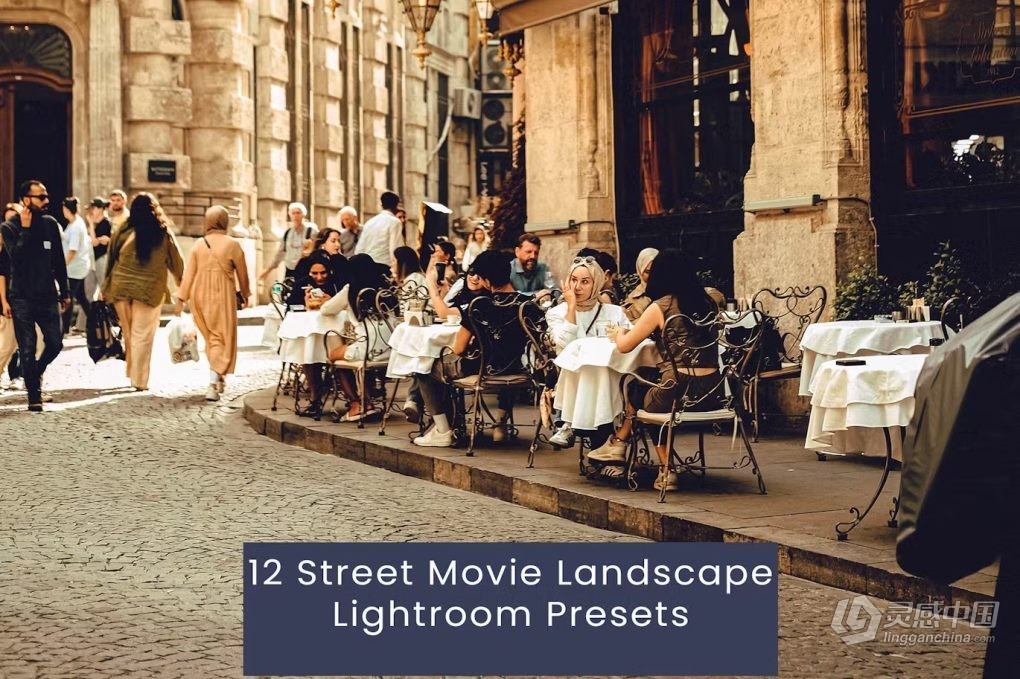 12种街头电影lr预设 12 Street Movie Landscape Lightroom Presets  灵感中国网 www.lingganchina.com