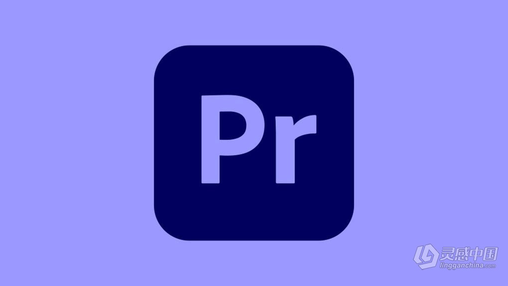 Adobe Premiere Pro 2024 v24.5（2024年6月版）Pr 2024 Mac版本下载 支持intel/M1/M2/M3  灵感中国网 www.lingganchina.com