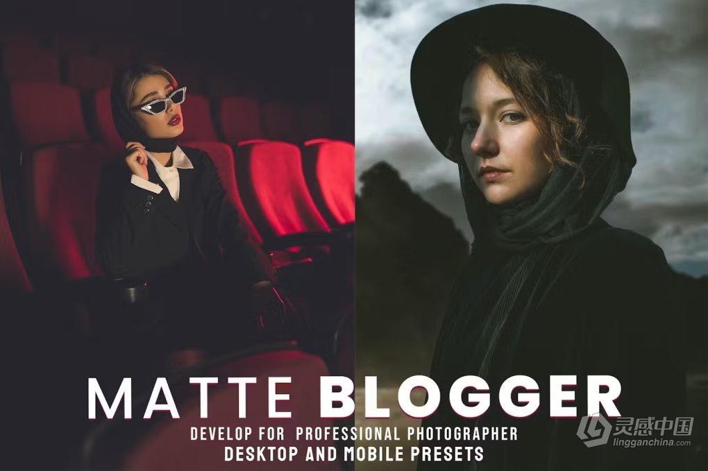 磨砂博客人像lr预设 Matte Blogger- Desktop and Mobile Presets  灵感中国网 www.lingganchina.com