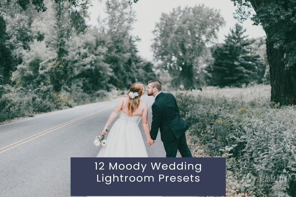 12种情绪电影婚礼人像调色LR预设 12 Moody Wedding Lightroom Presets  灵感中国网 www.lingganchina.com