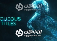 抽象梦幻粒子背景文字标题片头AE模板 Videohive Aqueous Titles