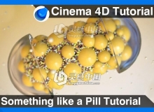 C4D胶囊模型材质制作视频教程 Something like a Pill Cinema 4D Tutorial