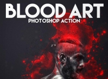 血液艺术特效PS动作 Blood Art Photoshop Action