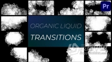 PR模板-优美的液体风格流体水过渡制作假日旅行视频浪漫短片 Organic Liquid Transitions for Premiere Pro