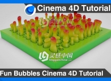 C4D有趣的气泡浮动动画视频教程 Fun Bubbles Cinema 4D Tutorial