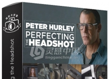 Fstoppers Peter Hurley:Perfecting the Headshot完美爆头艺术完整版视频教程