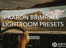 旅行冒险摄影Lightroom预设 Aaron Brimhall Lightroom Presets