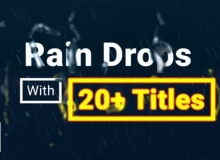 下雨玻璃水滴滑落文字标题动画AE模板 Videohive Rain Drops With Titles