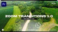 PR转场模板-缩放过渡Zoom Transitions 1.0带音效 Zoom Transitions 1.0 - For Premiere Pro