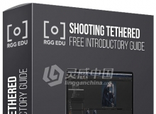 RGGEDU-Intro To Shooting Tethered Photography单反相机连线拍摄指南视频教程