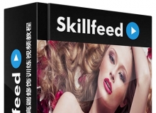 PS超精细写真人物高端修饰训练视频教程Skillfeed High End Retouch in Photoshop F...